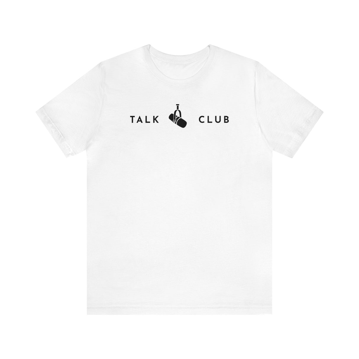 Talk Microphone 3 - Talk Club - T-Shirt