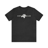 UTV - Dirt Club T-Shirt
